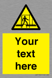 Custom Scaffold Incomplete Sign